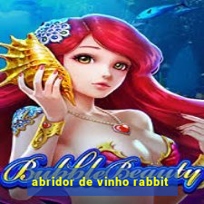 abridor de vinho rabbit